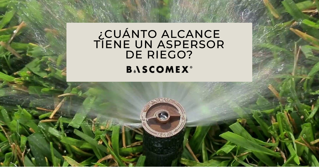 ¿Cuánto alcance tiene un aspersor de riego?